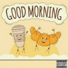 Good Morning - Pierre Anthony (sample from Kanye West)