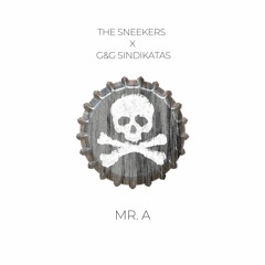 The Sneekers x G&G Sindikatas - Mr. A
