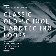 Techno Samples: Classic Old-School HardTechno Loops Sample Pack