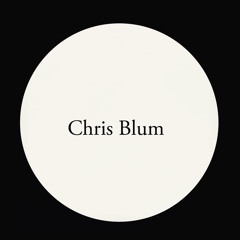 Chris Blum- Yourself (FREE DL)