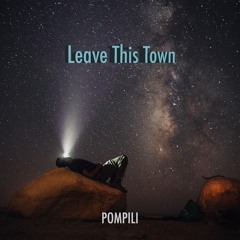 Leave This Town