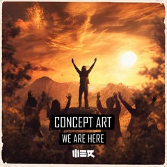 Concept Art - We Are Here