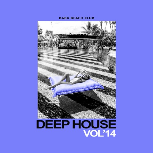 Deep House session Vol.14