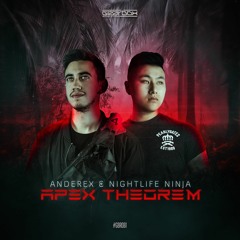 Anderex & Nightlife Ninja - Apex Theorem (Radio Edit)