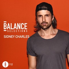 Balance Selections 112: Sidney Charles