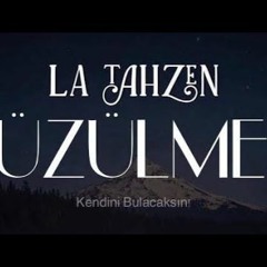 La Tahzen (Üzülme)   Mevlana Şiiri   Musab Balkanlıoğlu
