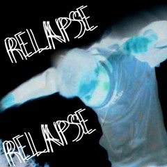 relapse (prod. fair)