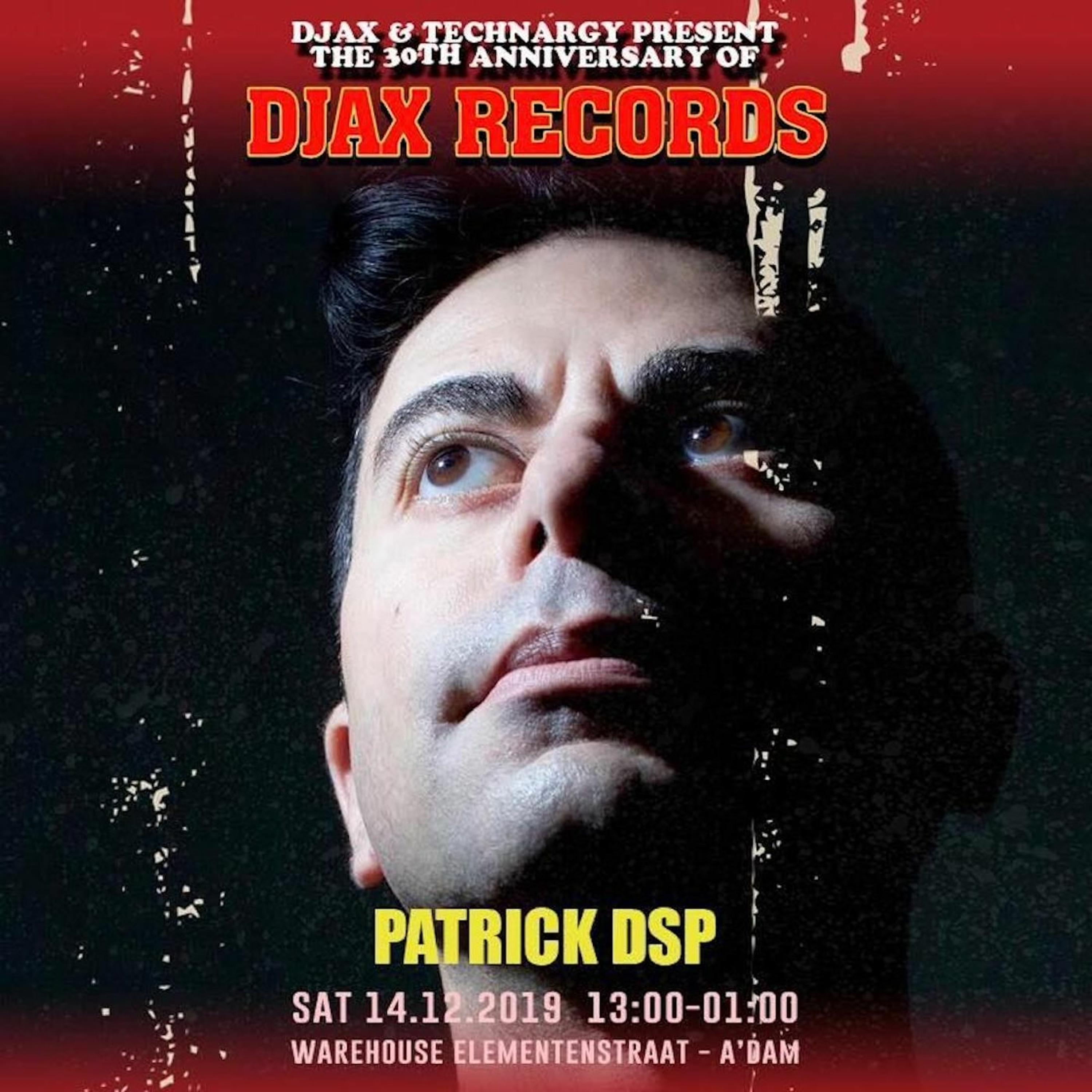 Patrick DSP - 3 Deck DJ Set @ DJAX 30th Anniversary 14/12/2019 episode artwork