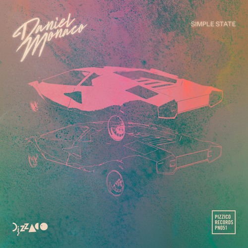 PREMIERE – Daniel Monaco – Simple State (Pizzico Records)