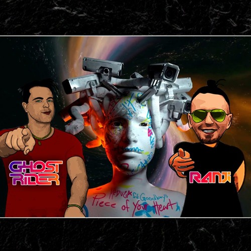 Stream Meduza - Piece Of Your Heart (Ghost Rider & Ranji Remix) Free  Download ! by Ghost Rider | Listen online for free on SoundCloud