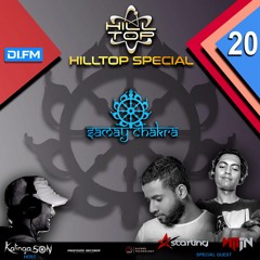 Samay Chakra #20 (Hilltop Special) - Kalinga Son (+ Dj Starling & Dj Nitin Guest Mix) | DI.FM