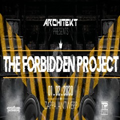 The Forbidden Project DJ Contest By C'Stortion