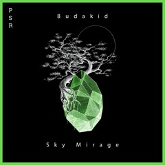 Budakid - Sky Mirage (Original Mix)