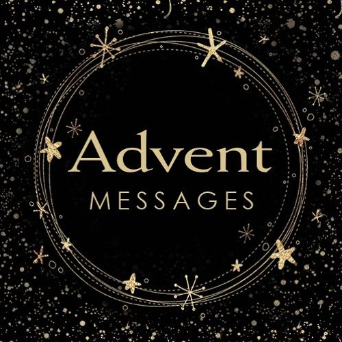 Advent Messages 2019