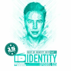 Sander van Doorn - Identity # 525 (BEST OF IDENTITY 2019 PART 1)