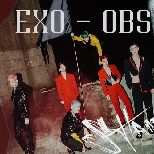 EXO 엑소 - Obsession (ZMINGKIM REMIX)