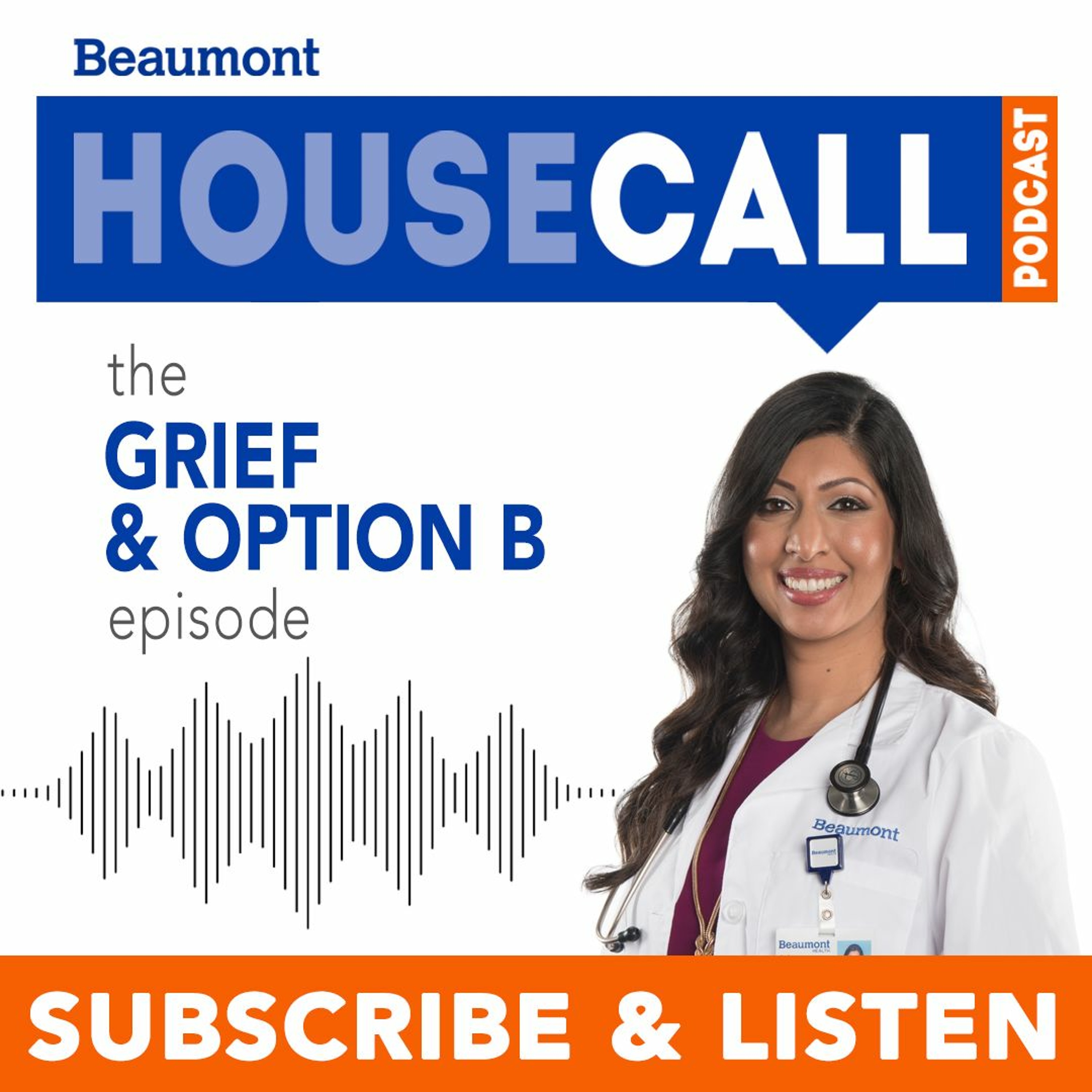 Beaumont HouseCall Podcast