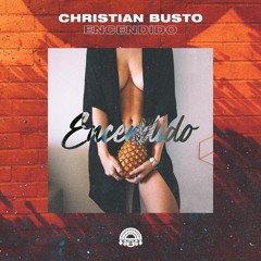 Christian Busto - Encendido