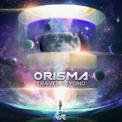 Orisma - Travel Beyond (Original Mix)