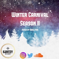 Winter Carnival Season II Soca 2020 Mix By @djdeezyuk