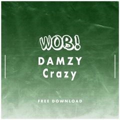 Damzy - Crazy