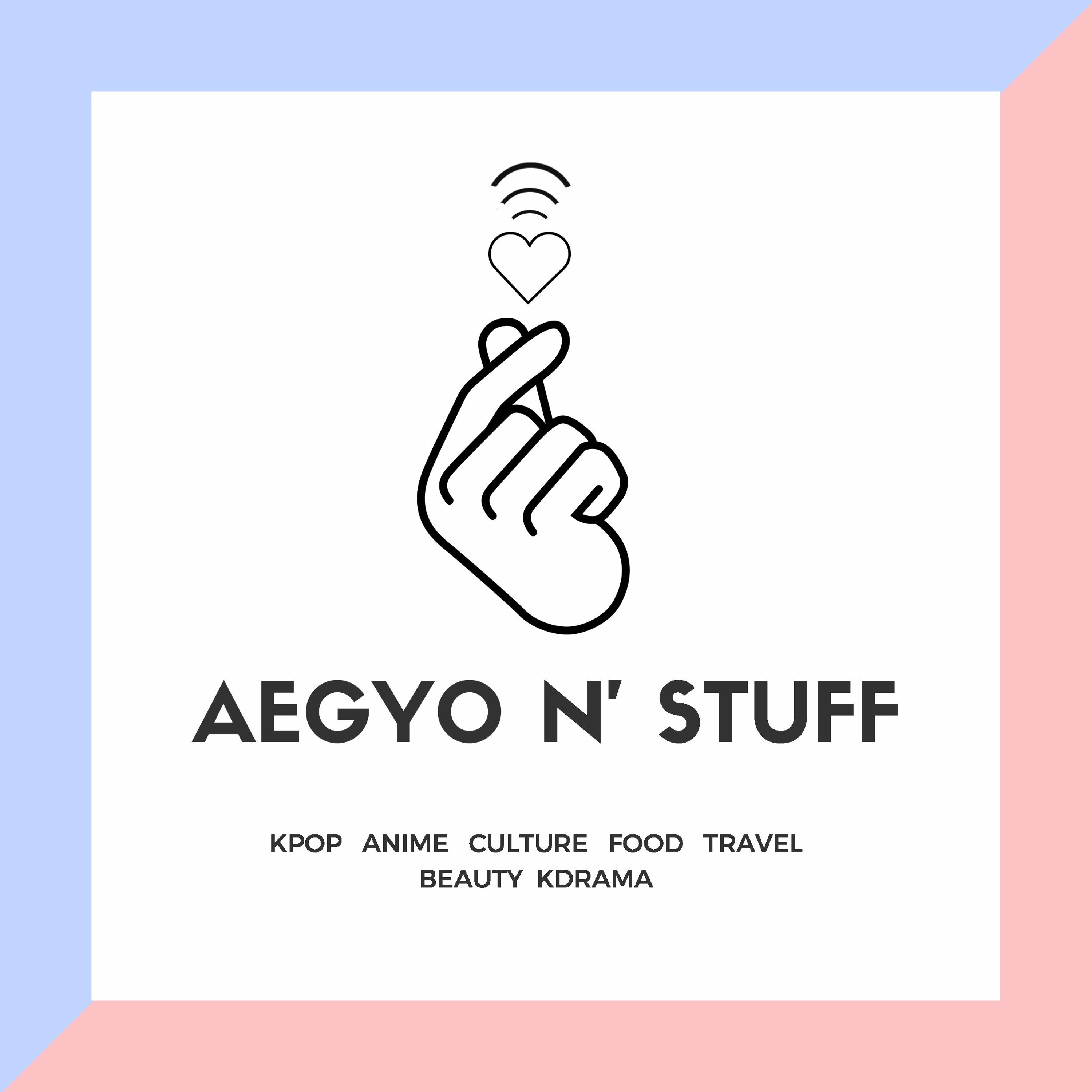 Aegyo N' Stuff : Episode 26: "Kpop guys look like...."