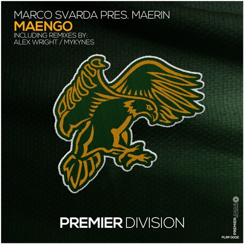 Marco Svarda Pres. Maerin - Maengo (Alex Wright Extended Remix)[Premier League Recordings]