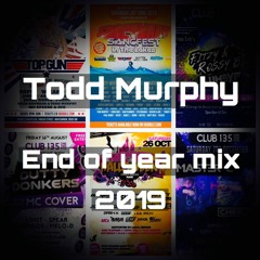 DJ Todd Murphy - End Of Year Mix 2019 FREE DOWNLOAD