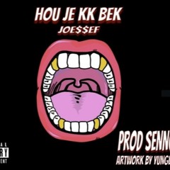 Joessef - Hou Je kk Bek (prod. Sencuh)