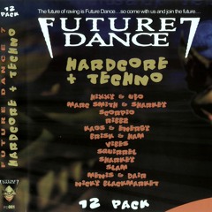 MARC SMITH & SHARKEY -- FUTURE DANCE - VOLUME 7 FRIGHT NIGHT - -2001