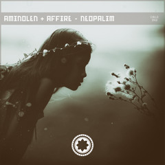 Aminolen & Affire - Neopalim (Snippet)
