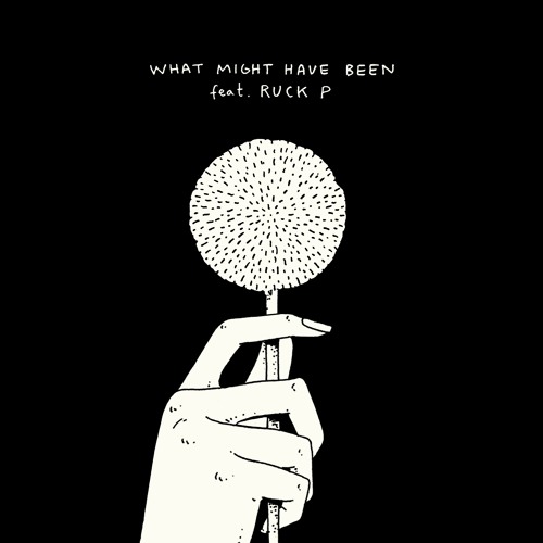 What Might Have Been feat. Ruck P