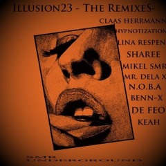 Sharee & DeFeo & Mikel SMR - Illusion23 (Claas Herrmann Remix)