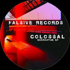 Colossal - Quarantine