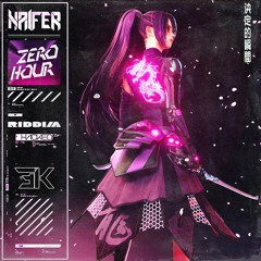Naifer - Zero Hour [3k FREEBIE]