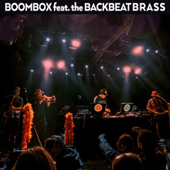 BoomBox feat. The BackBeat Brass - Live in LA