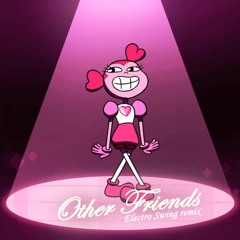 Steven Universe - Other Friends [Electro Swing Instrumental]