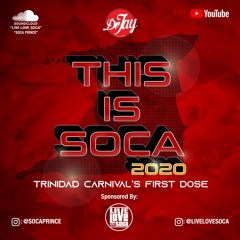 2020 Soca | This is Soca 2020 - Trinidad Carnival's First Dose Mix By Dr Jay
