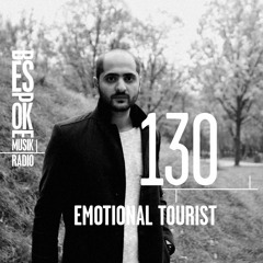 Bespoke Musik Radio 130 : Emotional Tourist