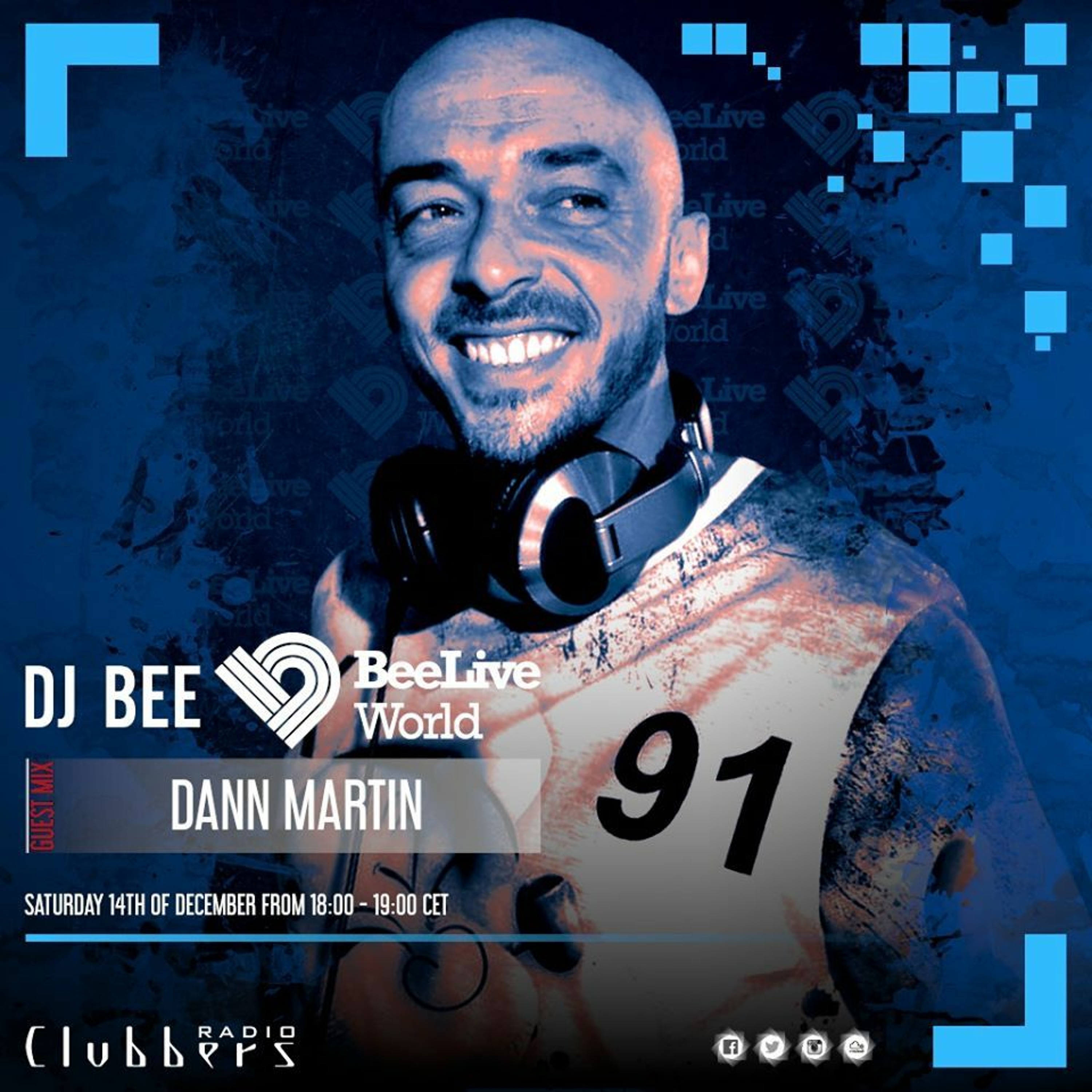 Podcast 382 BeeLiveWorld by DJ Bee 12.12.19 Side B Dann Martin Guest Mix episode artwork