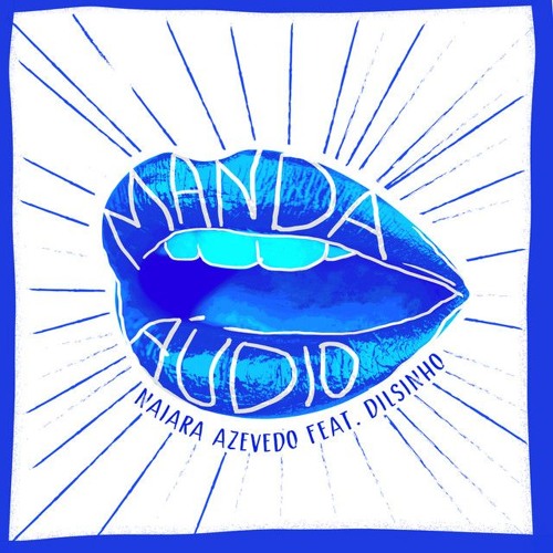 Manda Áudio Feat. Dilsinho