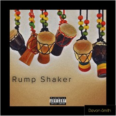 Rump Shaker - Devon Smith (Prod. ESKRY)