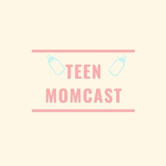 Teen Momcast Official Trailer