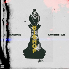 Lil Kaedoe ft Kush-Bishop