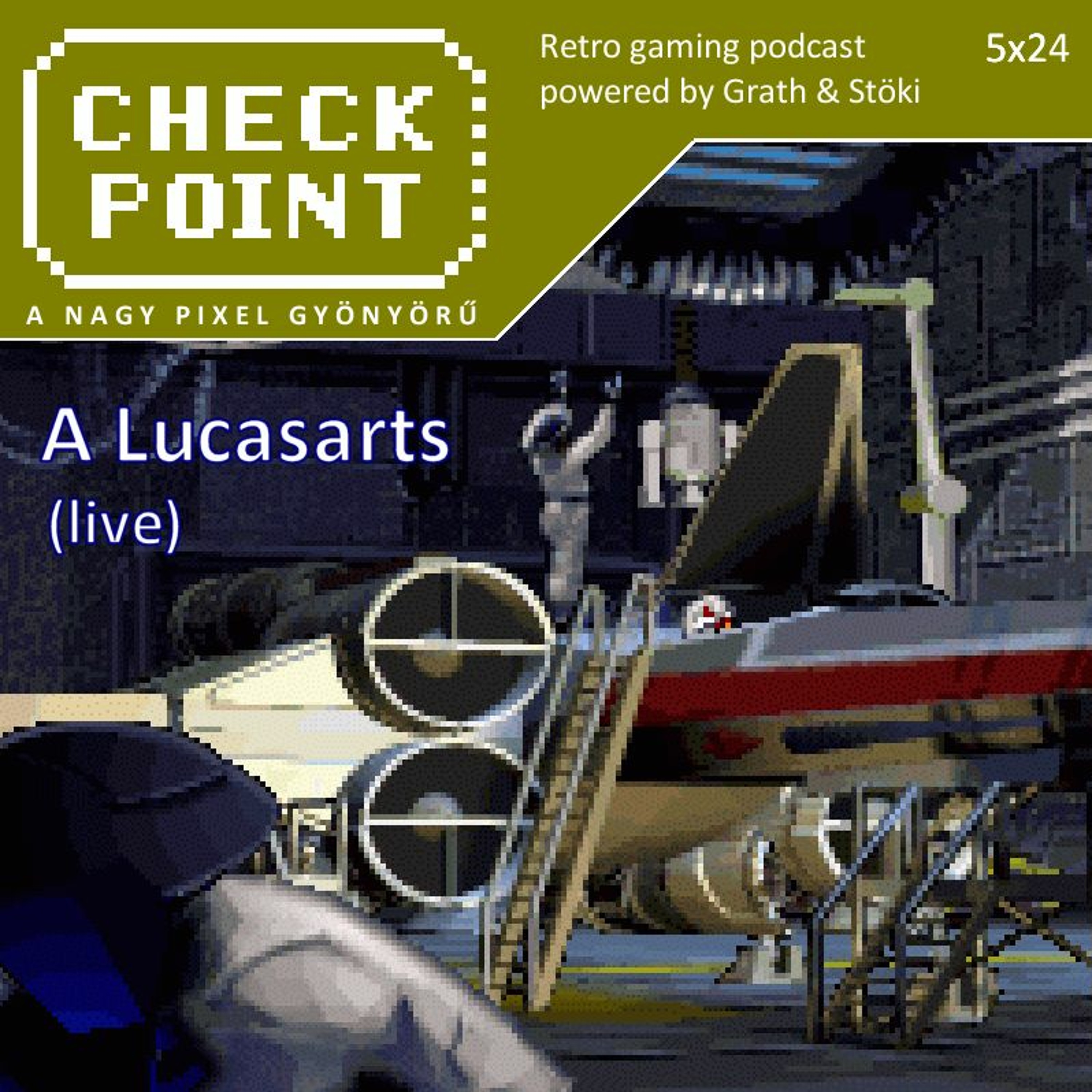 Checkpoint 5x24 - A Lucasarts (live)