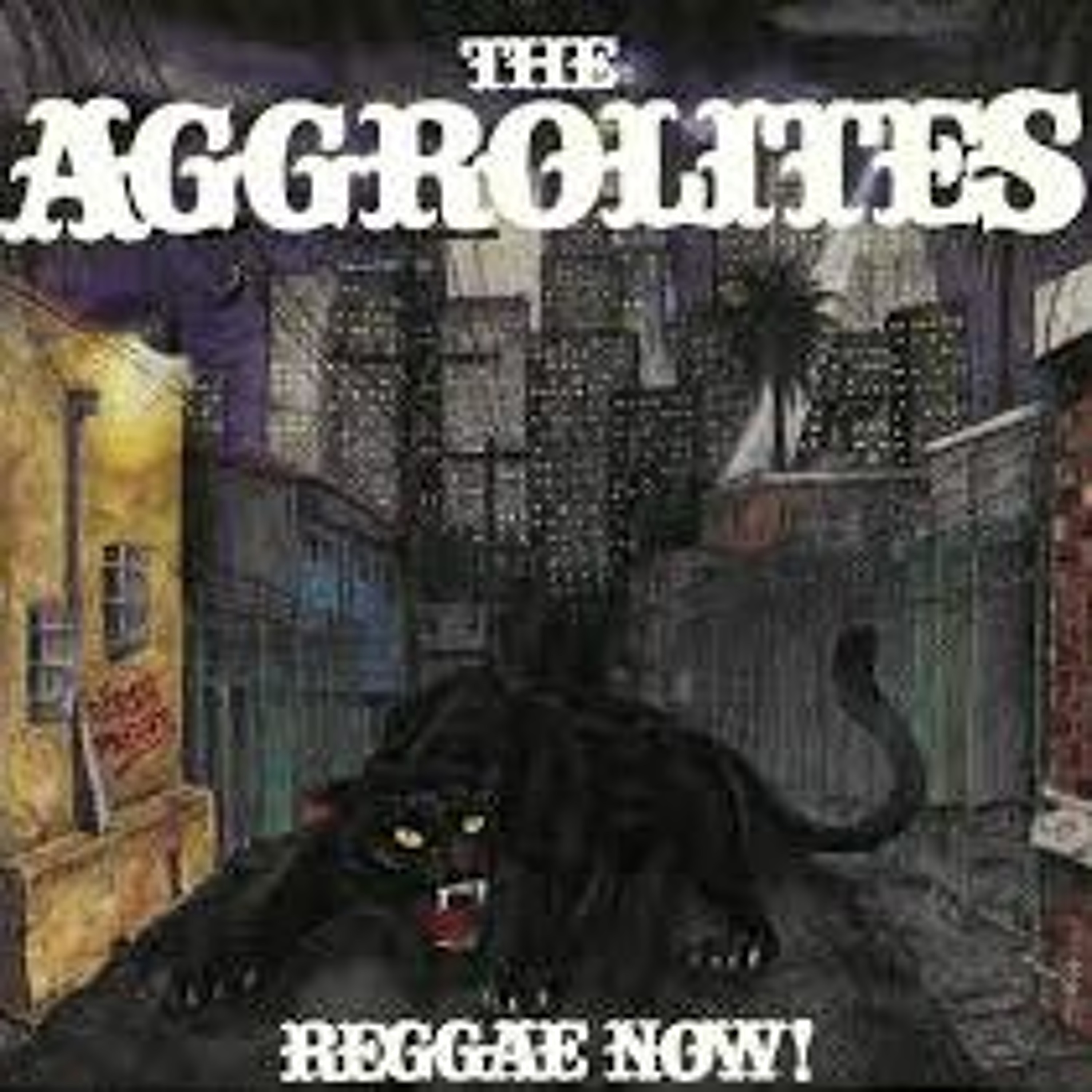 The Aggrolites "Reggae Now" is the featured album