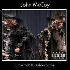John McCoy ft Ghoulborne