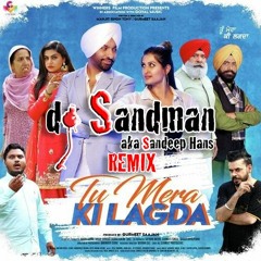 Phulkari (dj Sandman remix) | Tu Mera Ki Lagda | R Nait | Sudesh Kumari