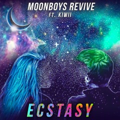 ATB - Ecstasy (MOONBOY Revive Ft. Kiwii)