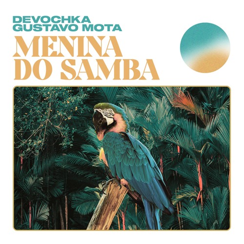 Menina Do Samba (Extended Mix)